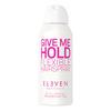Eleven Australia Give Me Hold Flexible Hairspray - 100 ml
